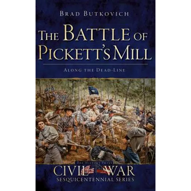 The Battle of Pickett's Mill: Along the Dead Line