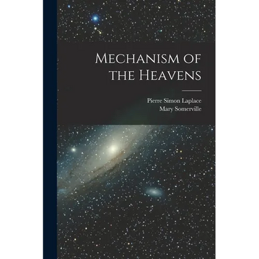 Mechanism of the Heavens