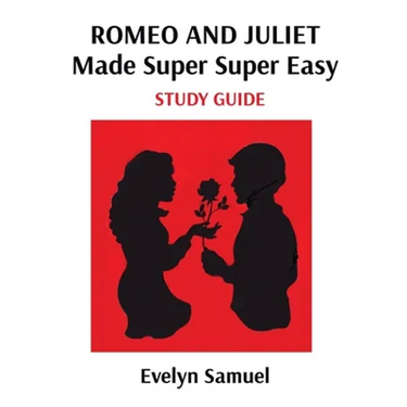 Romeo and Juliet: Made Super Super Easy