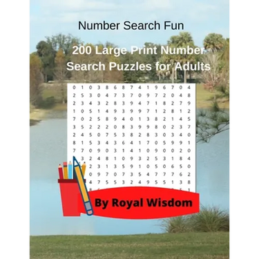 Number Search Fun: 200 Large Print Number Search Puzzles for Adults