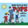 Riding Bicycles with Pops