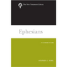 Ephesians: A Commentary