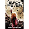 Black Fever