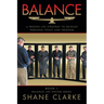 Balance: A Proven Life Strategy to Develop Personal Peace and Freedom