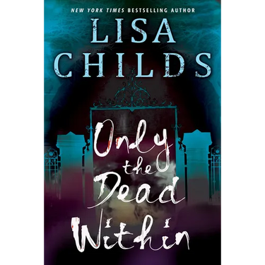 Only the Dead Within