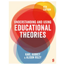 Understanding and Using Educational Theories (Fourth Edition)