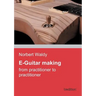 E-Guitar Making