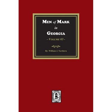 Men of Mark in GEORGIA, Volume #3