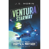 Ventura Starway: Mission 6