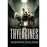 Thylacines