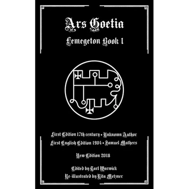 Ars Goetia: Book I of the Lemegeton
