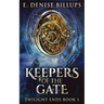 Keepers Of The Gate