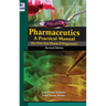 Pharmaceutics: A Practical Manual, revised Edition