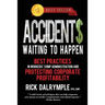 Accidents Waiting to Happen: Best Practices in Workers' Comp Administration and Protecting Corporate Profitability