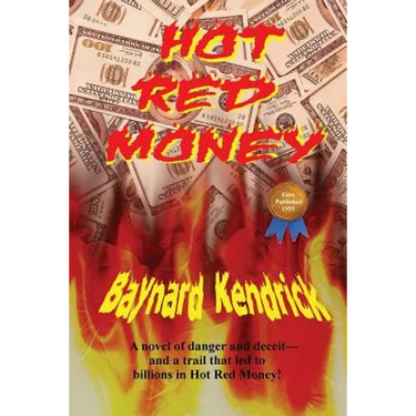 Hot Red Money: A Hardboiled Noir Thriller