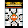 2024 Crossword Puzzles For Beginners: Over 80 Easy Puzzles With Solutions