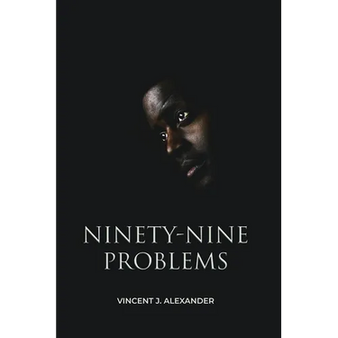 Ninety-Nine Problems
