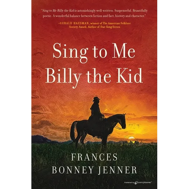 Sing to Me Billy the Kid