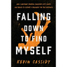 Falling Down To Find Myself