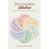 The Lingering Shadow