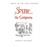 Satie the Composer