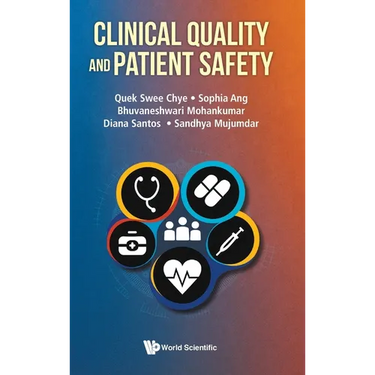 Clinical Quality and Patient Safety