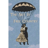 The Sky Is a Free Country: The Luminaire Award Anthology Volume I