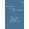 Letters to my Grandson (hardback)