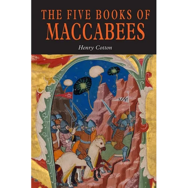 The Five Books of Maccabees in English