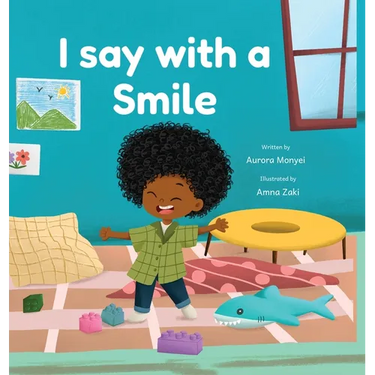 I Say with a Smile
