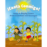 ¡Canta Conmigo!: Songs and Singing Games from Guatemala and Nicaragua