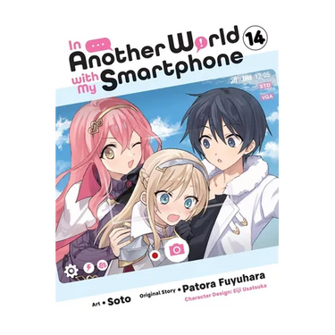 In Another World with My Smartphone, Vol. 14 (Manga)