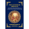 The Letter Of Aristeas: The Legendary Origins of the Septuagint - An Ancient Account of Jewish Wisdom, the Library of Alexandria, and the Translation