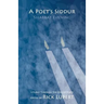 A Poet's Siddur: Friday Evening: Liturgy Through the Eyes of Poets