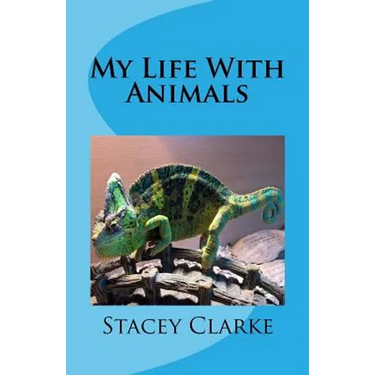 My Life With Animals