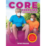 Core Exercises for Seniors 2021: Build your own balance every day and increase your self-confidence
