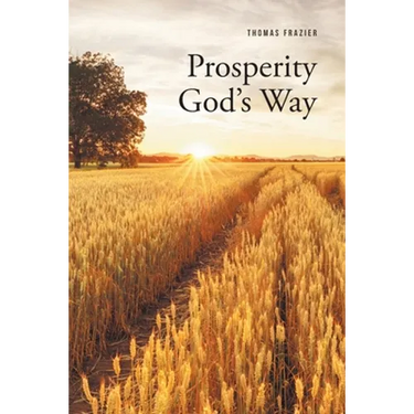Prosperity God's Way