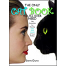 The Only Cat Book You'll Ever Need