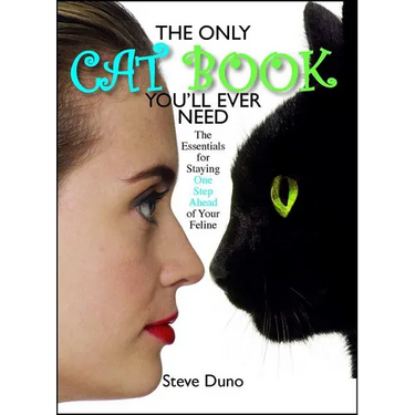 The Only Cat Book You'll Ever Need