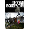 Surviving Incarceration: Inside Canadian Prisons