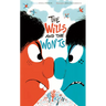 Wills and the Won'ts
