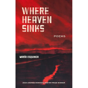 Where Heaven Sinks: Poems