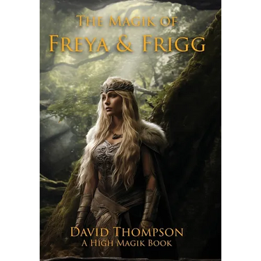 The Magik of Freya and Frigg