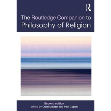 Routledge Companion to Philosophy of Religion