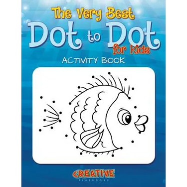 The Best Dot to Dot Games for Little Children Activity Book