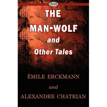 The Man-Wolf and Other Tales
