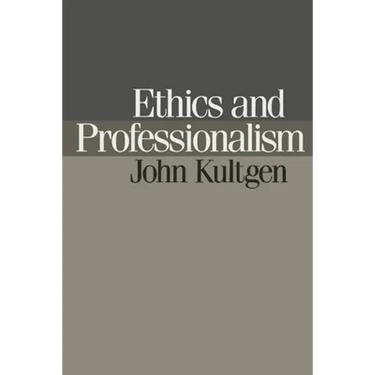 Ethics and Professionalism