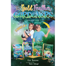 The Gold Feather Gardeners, Volume One