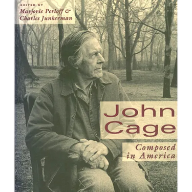 John Cage: Composed in America