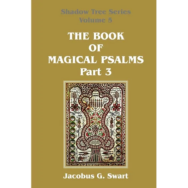 The Book of Magical Psalms - Part 3